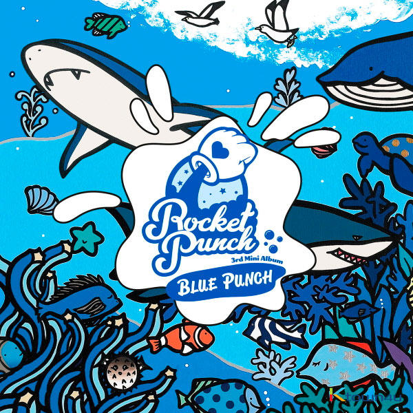 kr.ktown4u.com : 로켓펀치 (Rocket Punch) - 미니앨범 3집 [BLUE PUNCH]